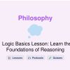 🎓 Logic Basics Lesson: Learn the Foundations of Reasoning