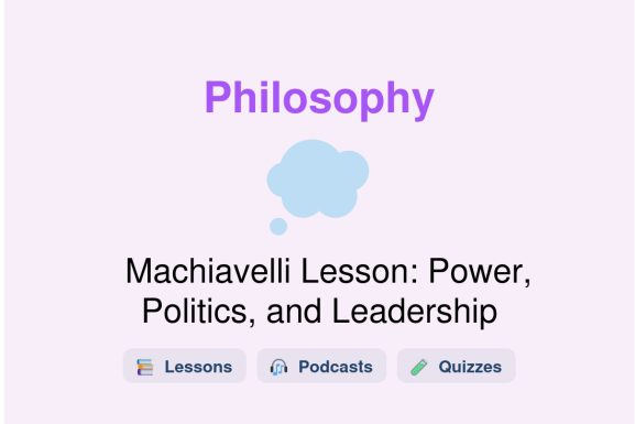 🎓 Machiavelli Lesson: Power, Politics, and Leadership