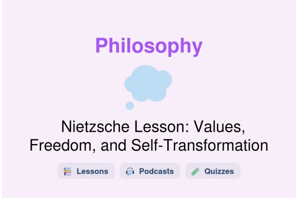 🎓 Nietzsche Lesson: Values, Freedom, and Self-Transformation
