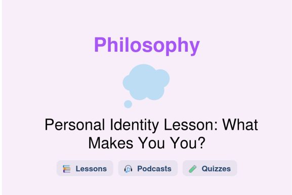 🎓 Personal Identity Lesson: What Makes You You?