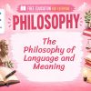 Philosophy of Language Lesson: How Words Shape Meaning