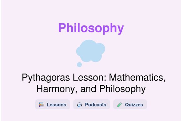 🎓 Pythagoras Lesson: Mathematics, Harmony, and Philosophy
