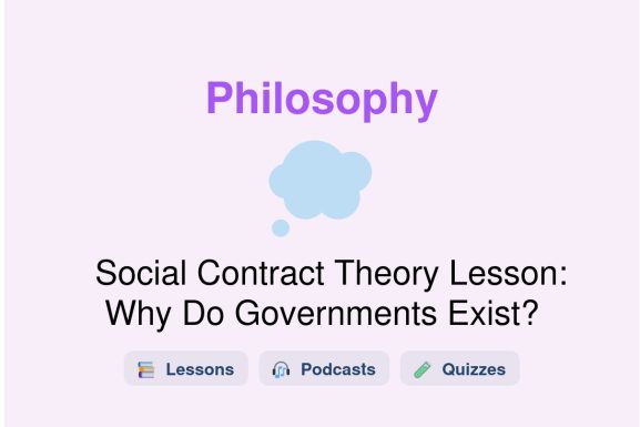 🎓 Social Contract Theory Lesson: Why Do Governments Exist?