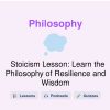 🎓 Stoicism Lesson: Learn the Philosophy of Resilience and Wisdom