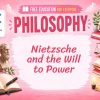 Will to Power Lesson: Understanding Nietzsche's Key Idea
