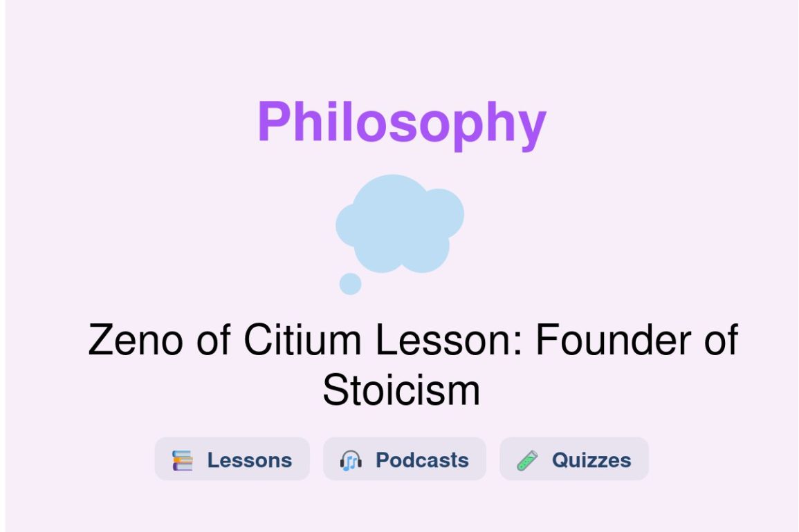 🎓 Zeno of Citium Lesson: Founder of Stoicism
