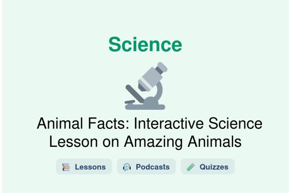 🎓 Animal Facts: Interactive Science Lesson on Amazing Animals