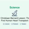 🎓 Christiaan Barnard Lesson: The First Human Heart Transplant