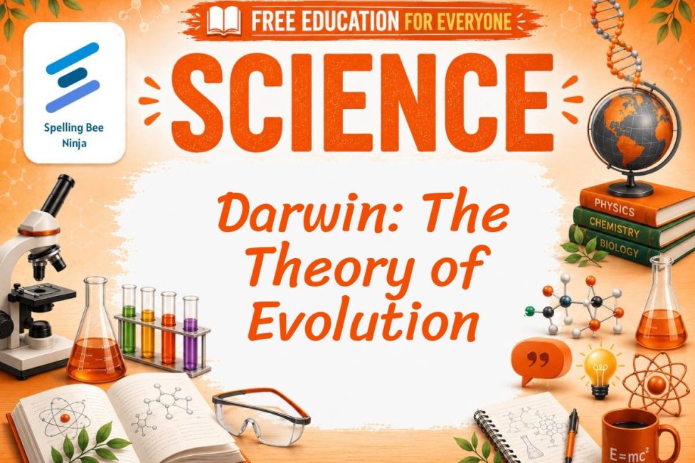 Darwin Lesson: The Scientist Who Explained Evolution