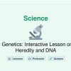🎓 Genetics: Interactive Lesson on Heredity and DNA