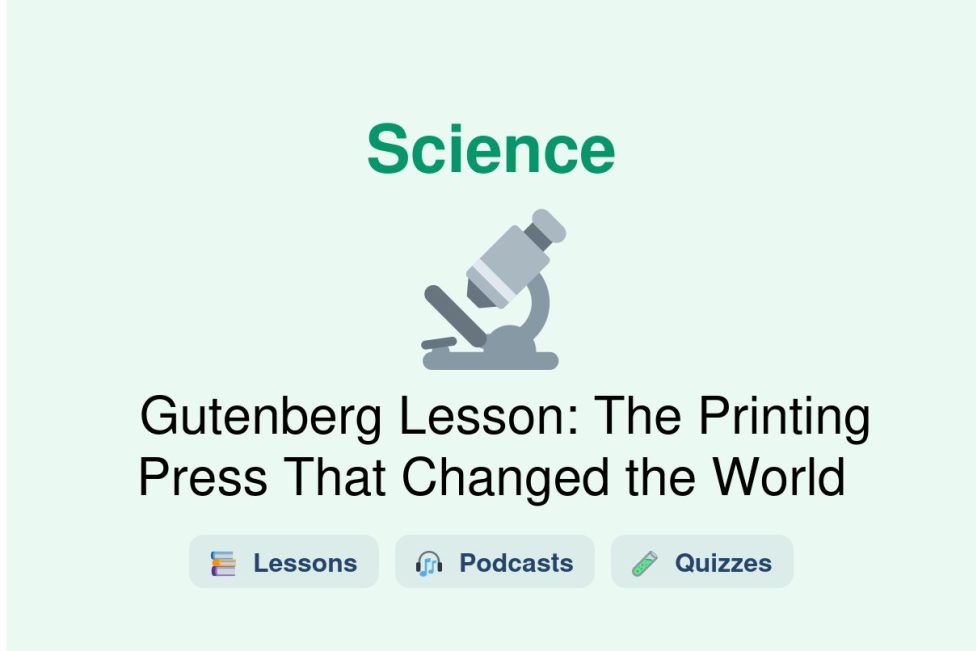 🎓 Gutenberg Lesson: The Printing Press That Changed the World