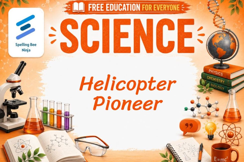 Igor Sikorsky Lesson: The Pioneer Who Created the Helicopter