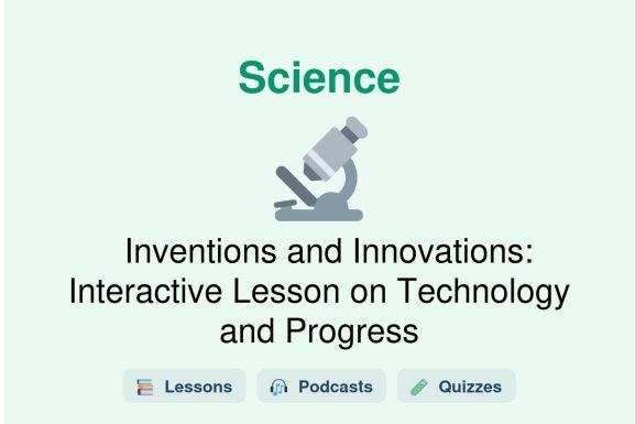 🎓 Inventions and Innovations: Interactive Lesson on Technology and Progress