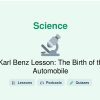 🎓 Karl Benz Lesson: The Birth of the Automobile