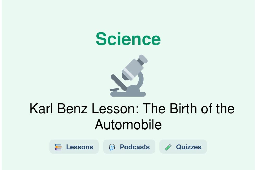 🎓 Karl Benz Lesson: The Birth of the Automobile