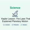 🎓 Kepler Lesson: The Laws That Explained Planetary Motion