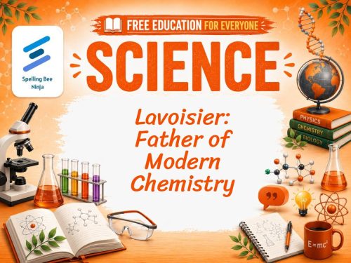 Lavoisier Lesson: The Father of Modern Chemistry
