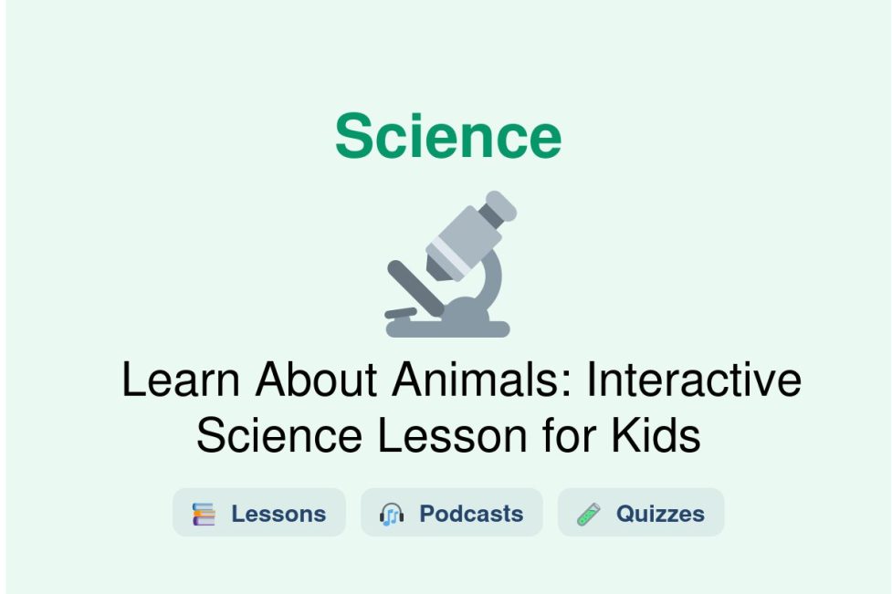 🎓 Learn About Animals: Interactive Science Lesson for Kids