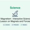 🎓 Magnetism : Interactive Science Lesson on Magnets and Forces
