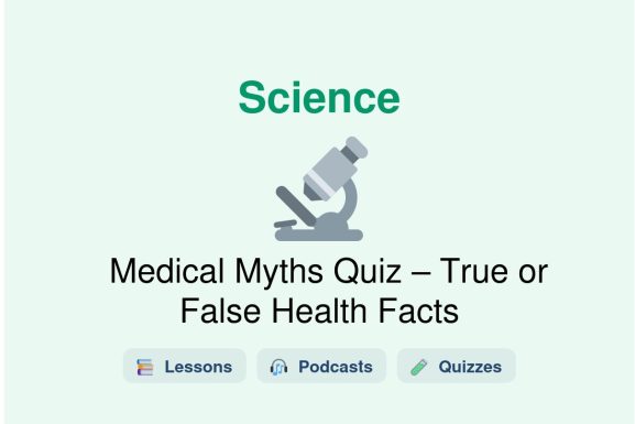 🎓 Medical Myths Quiz – True or False Health Facts