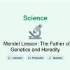 🎓 Mendel Lesson: The Father of Genetics and Heredity