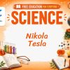 Nikola Tesla Lesson: The Visionary Who Powered the Modern World