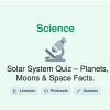 🎓 Solar System Quiz – Planets, Moons & Space Facts.