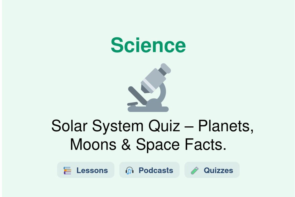 🎓 Solar System Quiz – Planets, Moons & Space Facts.