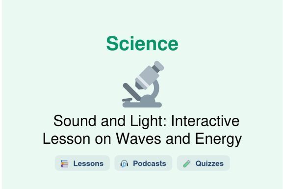 🎓 Sound and Light: Interactive Lesson on Waves and Energy