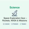 🎓 Space Exploration Quiz – Rockets, NASA & Missions