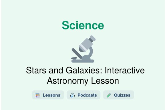 🎓 Stars and Galaxies: Interactive Astronomy Lesson