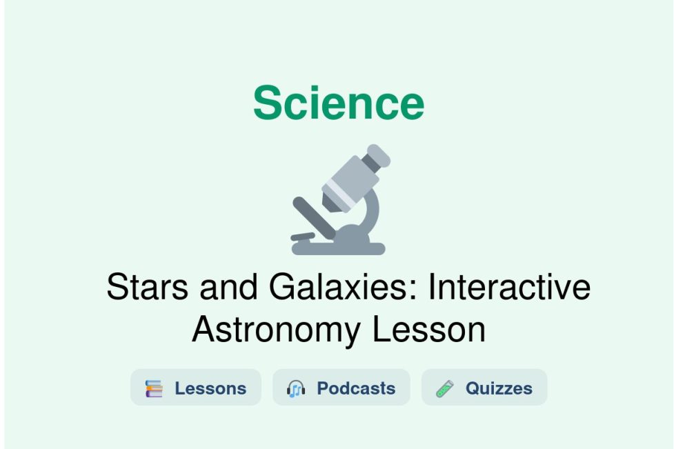 🎓 Stars and Galaxies: Interactive Astronomy Lesson