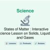 🎓 States of Matter : Interactive Science Lesson on Solids, Liquids, and Gases