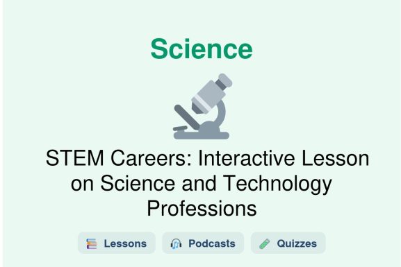 🎓 STEM Careers: Interactive Lesson on Science and Technology Professions