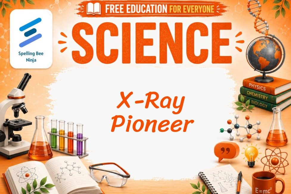 Wilhelm Röntgen Lesson: The Discovery of X-Rays