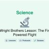 🎓 Wright Brothers Lesson: The First Powered Flight