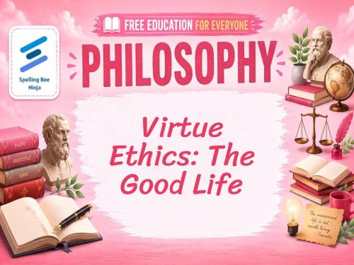 Virtue Ethics Lesson: Aristotle and the Good Life